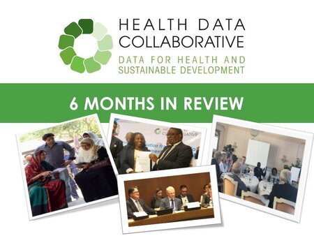 Health Data Collaborative 6 Months in Review