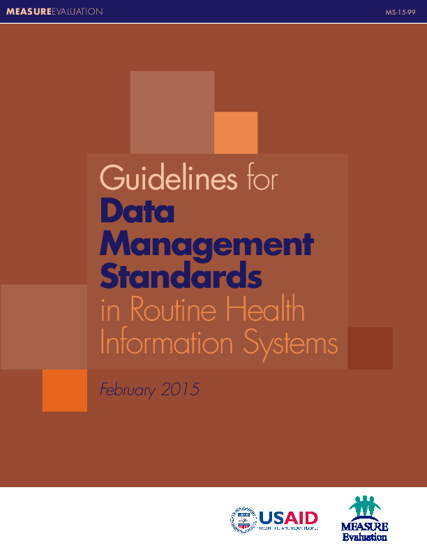Guidelines for Data Management Standards in Routine Health Information Systems, 2015