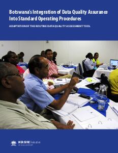 Botswana’s Integration of Data Quality Assurance Into Standard Operating Procedures