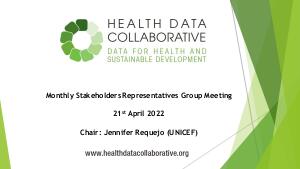Stakeholders Representatives Group Meeting slides, April 2022