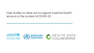 Case_studies_on_data_use_to_support_essential_health_services_in_the_context_of_COVID-19.pdf