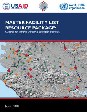 Master facility list resource pack- for countries wanting to strengthen their MFL