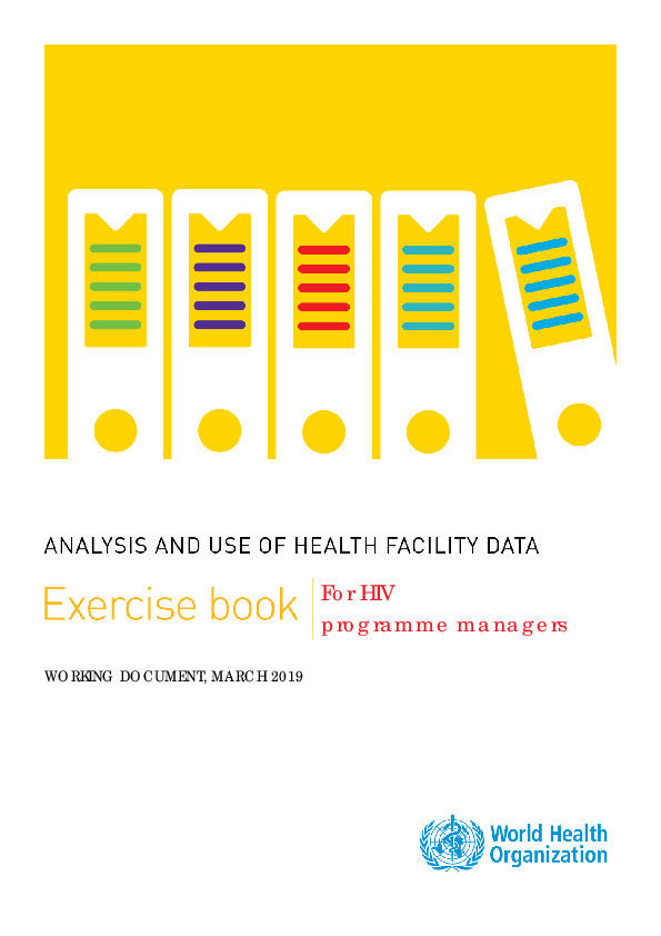 Facility Analysis Guidance Exercise book for HIV programme managers
