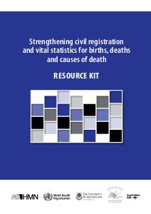 Strengthening civil registration and vital statistics for births, deaths and causes of death: Resource Kit