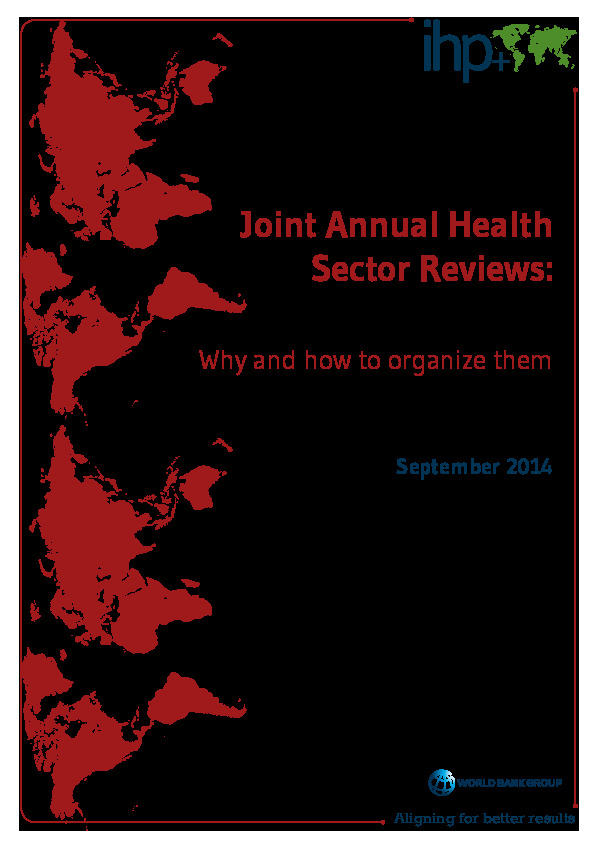 IHP Joint Annual Health Sector Reviews: Why and how to organize them, 2014
