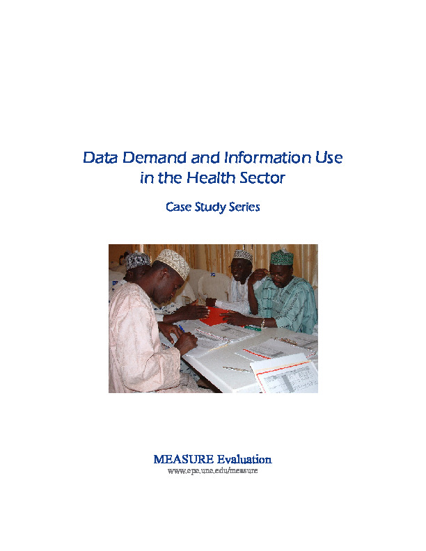 Data Demand and Information Use in the Health Sector, 2012