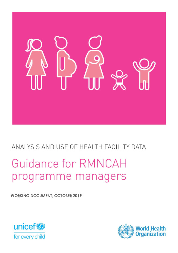 RMNCAH Facility Analysis Guidance