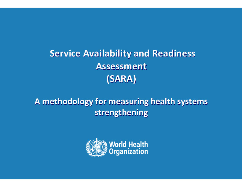 Service Availability and Readiness Assessment (SARA) presentation