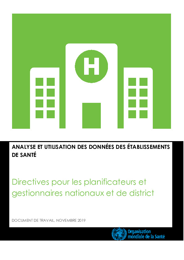 Directives pour les planificateurs et gestionnaires nationaux et de district, 2019