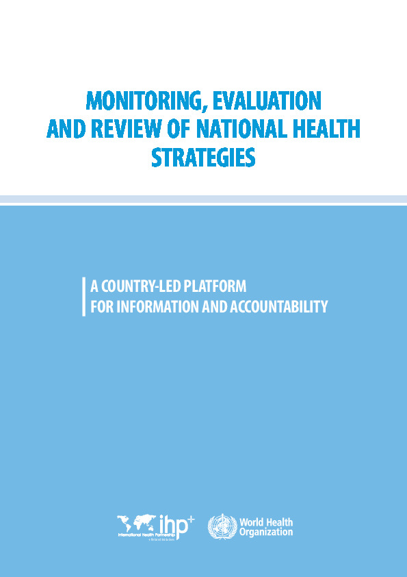 Monitoring, Evaluation and Review of National Health Strategies