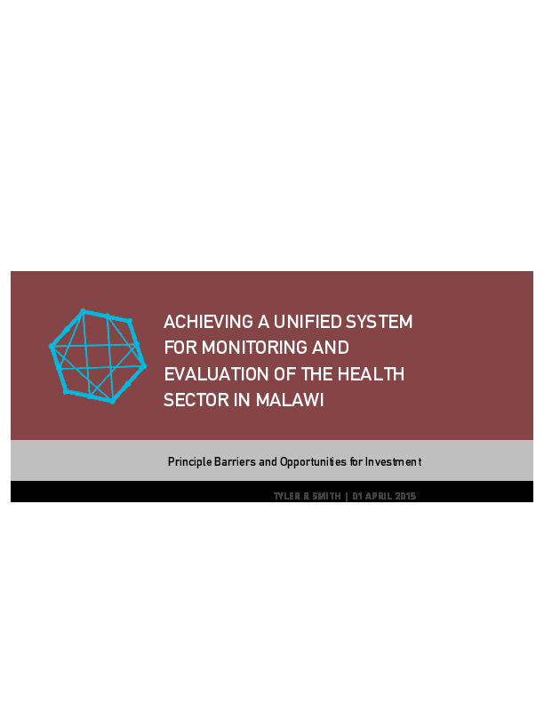 April 2016: Achieving a Unified System for M&E of the Health Sector in Malawi